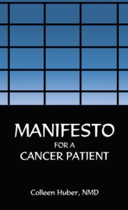 Manifesto for a Cancer Patient